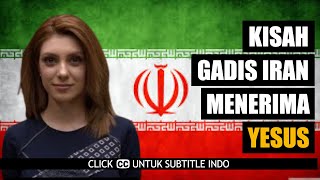 Download lagu KESAKSIAN GADIS MUSLIM DI IRAN YANG MURTAD DAN PERCAYA YESUS mp3