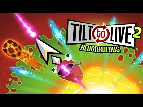 Tilt to Live 2: Redonkulous - Universal - HD Gameplay Trailer