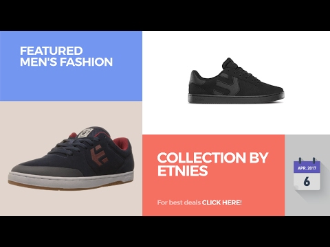 Collection By Etnies Featured Men's Fashion