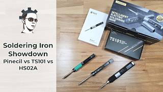 Portable Soldering Iron Showdown: Pinecil vs TS101 vs HS02A