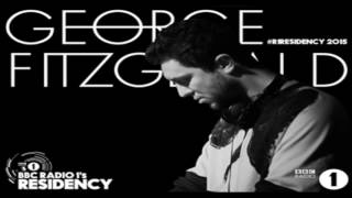George FitzGerald BBC Radio 1 Residency (18.06.2015)