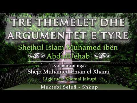 3/12 - Tre themelet dhe argumentet e tyre - Xhemal Jakupi