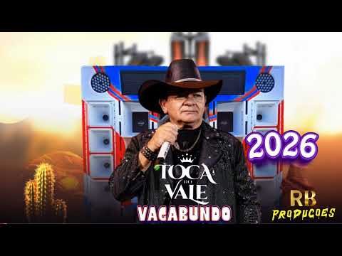 TOCA DO VALE -  TODO HOMEM É VAGABUNDO