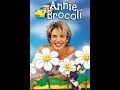 Annie Brocoli (Cassette Complète)