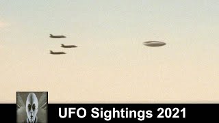 UFO Sightings 2021 Jets Chase UFO