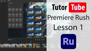 Premiere Rush Tutorial - Lesson 1 - Creating a New Project