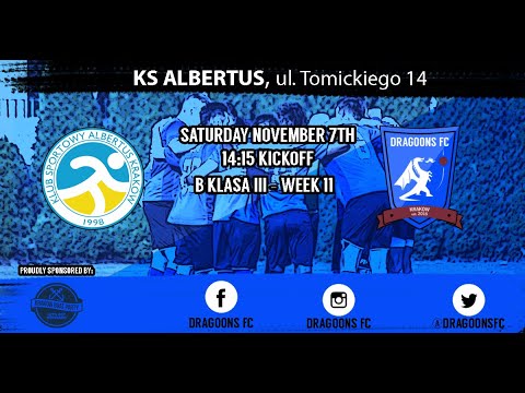 KRAKOW DRAGOONS FC - KS ALBERTUS (away) | Week 11 - Thriller