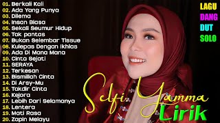 Download lagu Selfi Yamma Full Album Terbaru 2026 🎶  LaguDangdut  🎤  Lagu Dangdut Hits Sepanjang Masa 💃 mp3