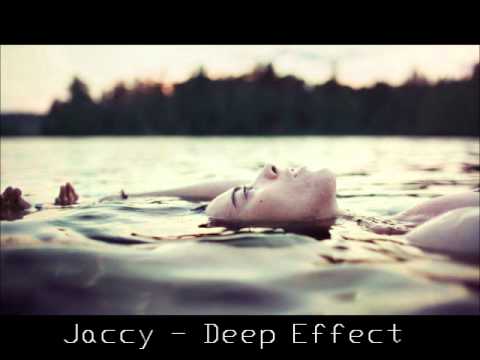 Jaccy - Deep Effect