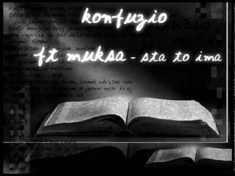 Konfuzio ft Muksa - Sta to ima (BCP)