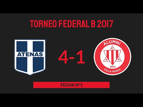 Torneo Federal B 2017 - Fecha N°1 - Atenas (Rio IV) 4 -1  Alumni