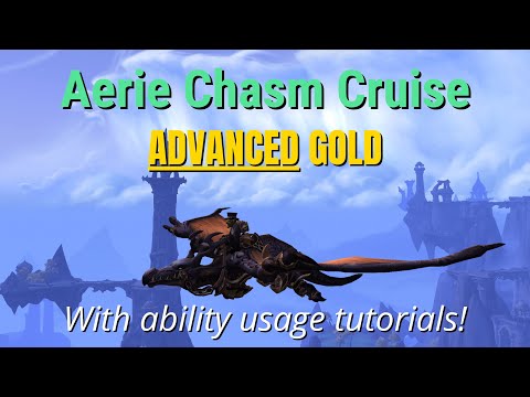 ADVANCED GOLD - Aerie Chasm Cruise - Forbidden Reach - Dragonflight WoW Racing Series