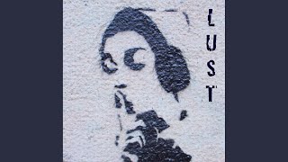 Lust (Rabbit in The Moon Remix)