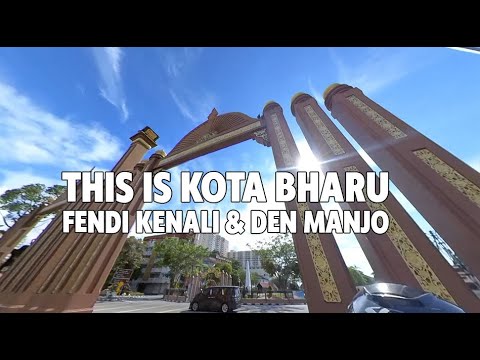 THIS IS KOTA BHARU - Fendi Kenali Feat Den Manjo (OST Nasi Kerabu Untuk Che Abe)