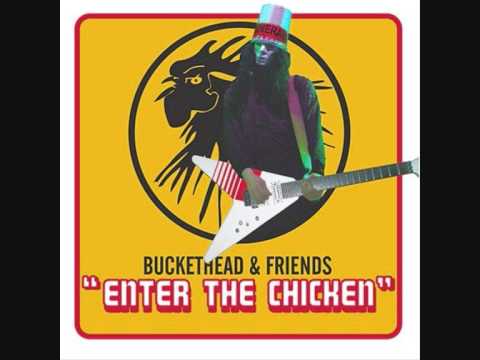 Buckethead - Nottingham Lace - 'Enter the Chicken'