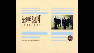 Schema Sextet - Before Ten O'Clock