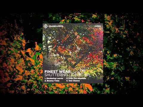 Finest Wear - One Chance