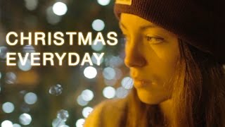 Christmas Everyday