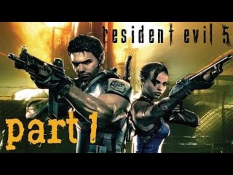 Resident Evil 5 [HD] Splitscreen Co-op Playthrough part 1 [Xbox 360] (Chapter 1-1)