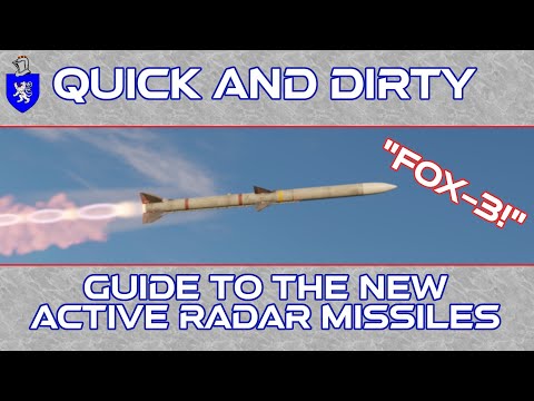 Quick And Dirty Guide To Active Radar Missiles