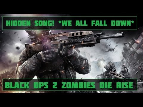 Black Ops 2 Zombies | Die Rise Hidden Song! *We All Fall Down*