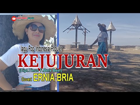 KEJUJURAN-(Cipt.Tinus F. Bere Bein)-Cover-ERNIA BRIA-Studio DONBERS MALAKA Chanel (SDM)-TV Malaka