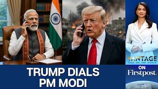 PM Modi–Trump Call Amid Iran Ceasefire & Hormuz Crisis | Vantage on Firstpost