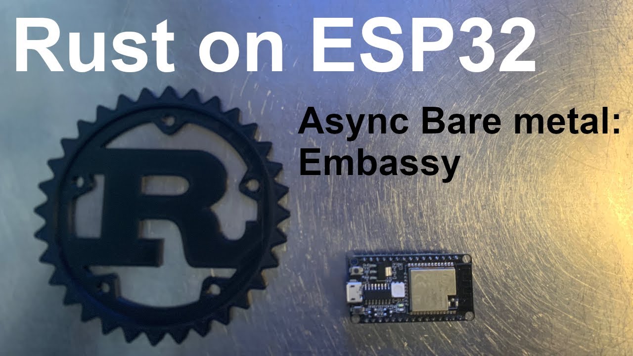 Async Rust on ESP32: Getting started with Embassy