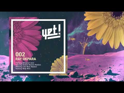 Ray Okpara - Violong (Jee Bear Remix)