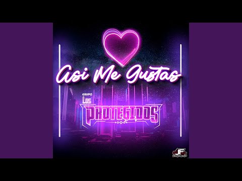 Así Me Gustas