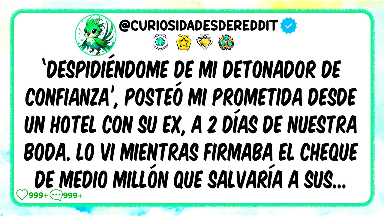Despidiéndome de mi DETONADOR, posteó mi prometida desde un hotel con su EX, a 2 días de la BODA