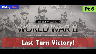 ๐ฏ Last Turn Victory! Order of Battle Rising Sun Pt 6 | Patrik