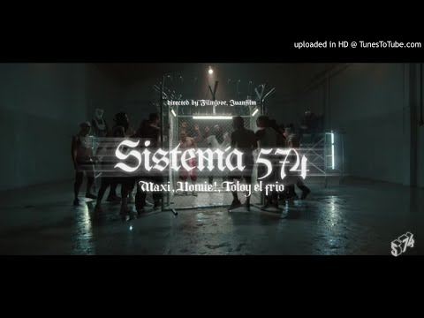Sistema 574 - Totoy el frio, Maxi, Homie, (Audio Oficial)