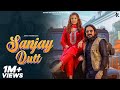 Sanjay Dutt Official Music Video Ashu Twinkle Kay D Aarju Dhillon Haryanvi Song 2024