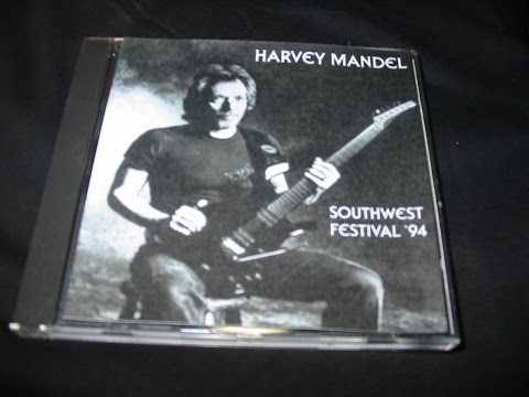 HARVEY MANDEL . LIVE SOUTHWEST FESTIVAL 1994 .AUDIO