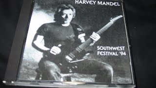 HARVEY MANDEL . LIVE SOUTHWEST FESTIVAL 1994 .AUDIO