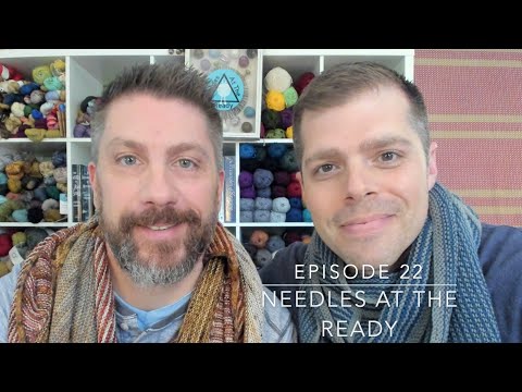 Needles at the Ready: Episode 22