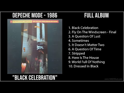 D̲e̲pe̲che̲ M̲o̲de̲ - 1986 Greatest Hits - B̲la̲ck C̲e̲le̲bra̲ti̲o̲n (Full Album)
