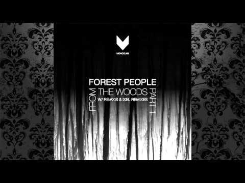 Forest People - Forest People 001 (Original Mix) [MONOCLINE RECORDS]