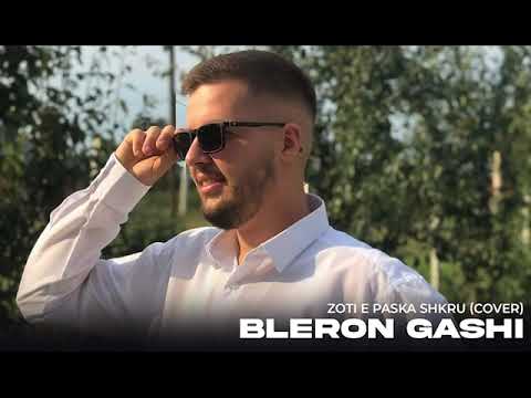 Bleron Gashi - Zoti e paska shkru (Cover)