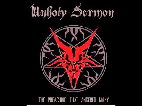 Unholy Sermon - The Priests From Babylon