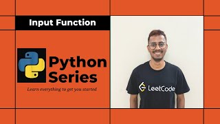 #4 Python  - Input function | Python Series | #coding #python3 #python