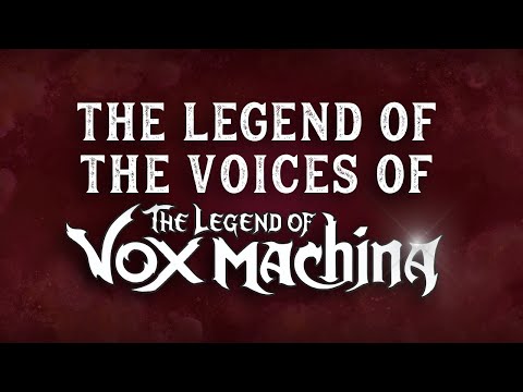 Thumbnail of the video: The Legend of the Voices of The Legend of Vox Machina