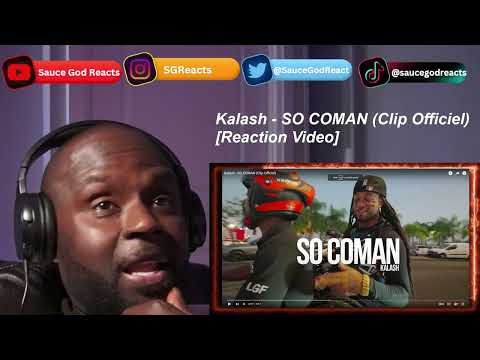 Kalash - SO COMAN (Clip Officiel) | REACTION