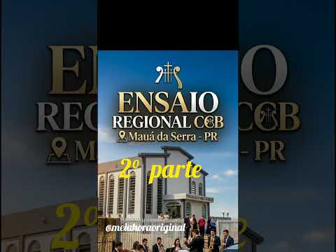 Hino 147 - Fiéis adoradores,Louvai ao Deus... 2° parte Ensaio regional Mauá dá Serra PR #ensaio