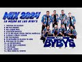 Lo Mejor de Los Bybys (Mix 2024)