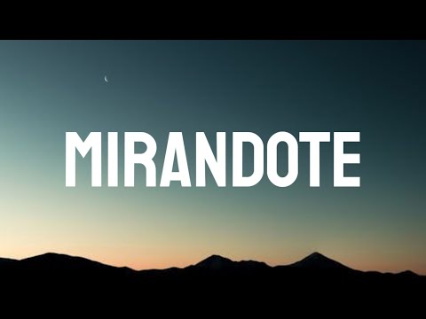 RVFV - MIRANDOTE  (Lyrics/Song)