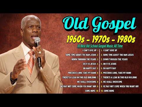 Best Sunday Old School Gospel Songs:  Black Gospel Classics from the 60s, 70s & 80s for Worship