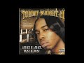 Caught U Slippin - Tommy Wright III