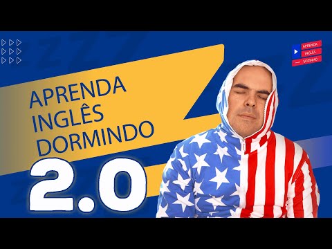 Aprenda Inglês Dormindo 2.0 | 2025 | Cientificamente comprovado - Aprender Inglês